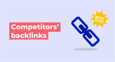 How to Find Your Competitors’ Backlinks (And Get Them for  .